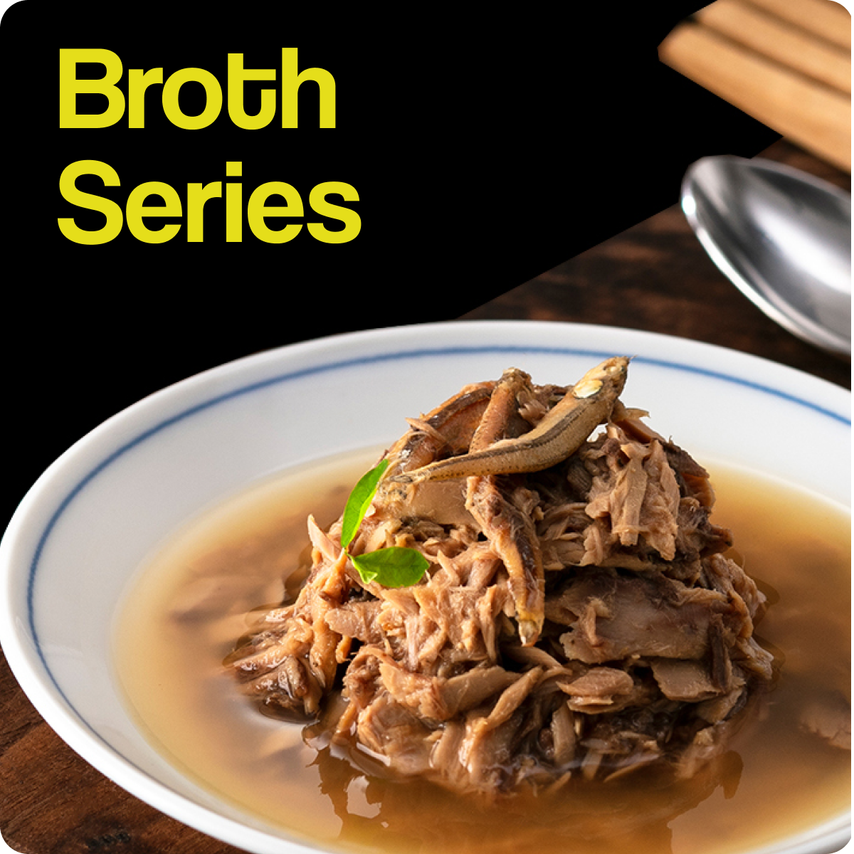 Serie Broth
